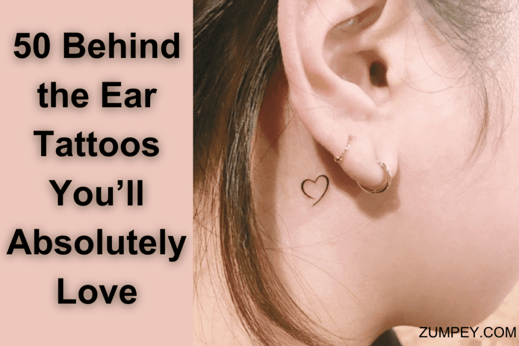 50 Charming Behind-the-Ear Tattoo Designs You’ll Absolutely Adore for a Subtle and Stylish Statement